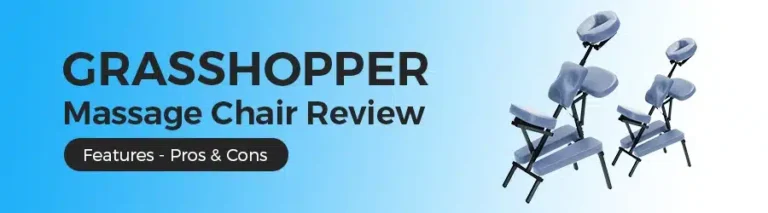 Grasshopper Massage Chair Review: Massage Judge